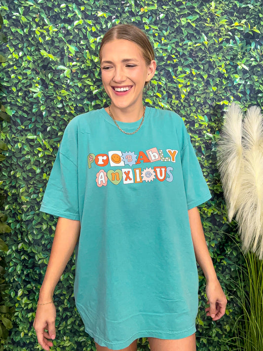 Probably Anxious Tshirt